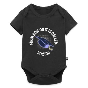 Désormais, il s’appelle Doctor Ph.D Doktortitel - Body à manches courtes Premium Bébé - noir - Devant