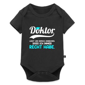 Doctorat J’ai toujours raison - Body à manches courtes Premium Bébé - noir - Devant