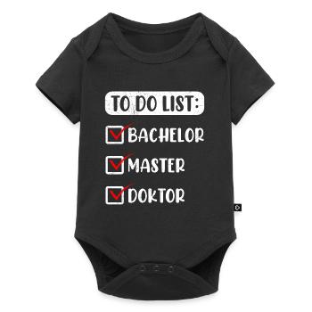 Finally finished I'm Doctor Ph.D Ph.D Degree - Baby Premium short-sleeve bodysuit - black - Front