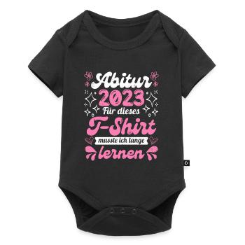 Abitur 2023 musste lange lernen Abitur - Baby Premium Kurzarmbody - Schwarz - Vorne