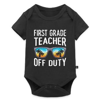 First Class Class Class Teacher off duty Holiday Teacher - Baby Premium short-sleeve bodysuit - black - Front