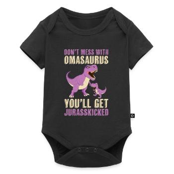 Oma Dont mess with Omasaurus Großmutter Dino - Baby Premium Kurzarmbody - Schwarz - Vorne