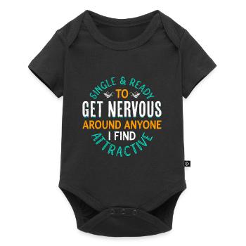 Funny Single Saying Get Nervous Dating - Baby Premium short-sleeve bodysuit - black - Front