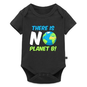 There is no Planet B Environmental Protection Mission Earth - Baby Premium short-sleeve bodysuit - black - Front