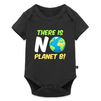 There is no Planet B Environmental Protection Mission Earth - Baby Premium short-sleeve bodysuit - black - Front