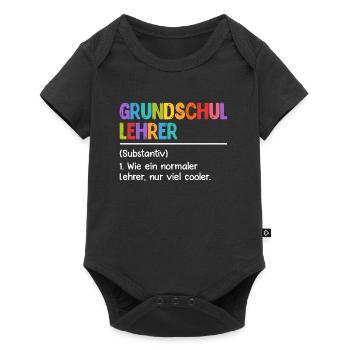 Grundschullehrer Ein normaler Lehrer nur cooler - Baby Premium Kurzarmbody - Schwarz - Vorne