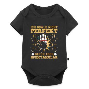 Bowling Bowle nicht Perfekt Dafür aber Spektakulär - Baby Premium Kurzarmbody - Schwarz - Vorne