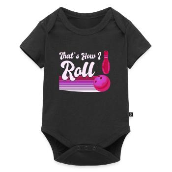 Bowlingspieler How I Roll Bowling Shirt - Baby Premium Kurzarmbody - Schwarz - Vorne