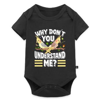 Propriété d’oiseaux Pourquoi ne me comprenez-vous pas? Perruches - Body à manches courtes Premium Bébé - noir - Devant