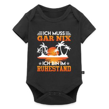 Rente Ich muss Gar Nix ich bin im Ruhestand - Baby Premium Kurzarmbody - Schwarz - Vorne