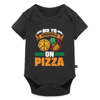 Pizza Maker No Pineapple on Pizza Baking Lovers - Baby Premium short-sleeve bodysuit - black - Front