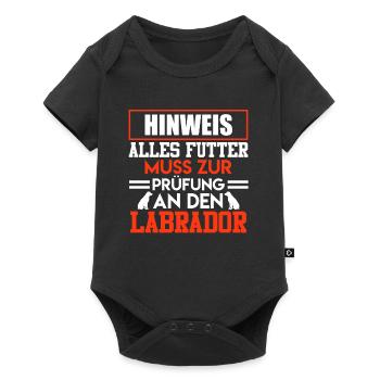 Labrador HINWEIS ALLES FUTTER MUSS ZUM LABRADOR - Baby Premium Kurzarmbody - Schwarz - Vorne