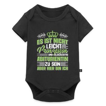 Abi Nicht Leicht Prinzessin und Abiturientin - Baby Premium Kurzarmbody - Schwarz - Vorne