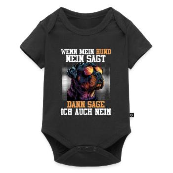 Rottie WENN MEIN HUND NEIN SAGT SAG ICH AUCH NEIN - Baby Premium Kurzarmbody - Schwarz - Vorne