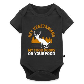 Anti Vegan Hey Vegetarians My Food Poops on Yours - Baby Premium short-sleeve bodysuit - black - Front