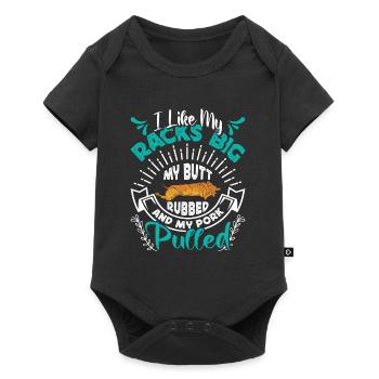 Meat lover I LIKE MY RACKS BIG PULLED PORK - Baby Premium short-sleeve bodysuit - black - Front