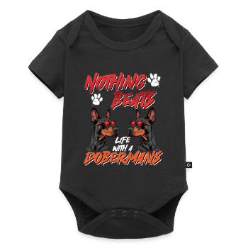 Dobermanns RIEN NE BAT LA VIE AVEC LES DOBERMANS - Body à manches courtes Premium Bébé - noir - Devant