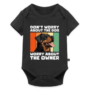 Rottweiler DON'T WORRY ABOUT THE DOG Lustig - Baby Premium Kurzarmbody - Schwarz - Vorne