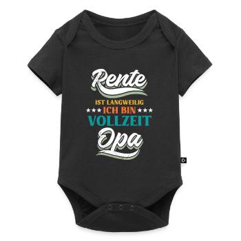 RENTE IST LANGWEILIG ICH BIN VOLLZEIT OPA Lustig - Baby Premium Kurzarmbody - Schwarz - Vorne