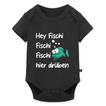 Angeln Hobby HEY FISCHI FISCHI FISCHI HIER DRÜBEN - Baby Premium Kurzarmbody - Schwarz - Vorne