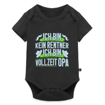 Großvater BIN KEIN RENTNER BIN VOLLZEIT OPA Lustig - Baby Premium Kurzarmbody - Schwarz - Vorne