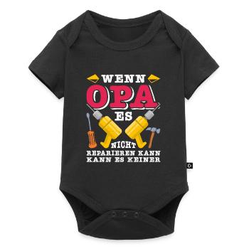 Opi WENN OPA ES NICHT REPARIEREN KANN KANNS KEINER - Baby Premium Kurzarmbody - Schwarz - Vorne