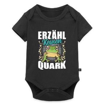Froschkostüm Karneval ERZÄHL KEINEN QUARK Lustig - Baby Premium Kurzarmbody - Schwarz - Vorne