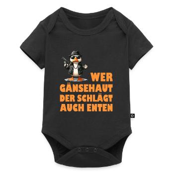 Faschingskostüm WER GÄNSEHAUT DER SCHLÄGT AUCH - Baby Premium Kurzarmbody - Schwarz - Vorne