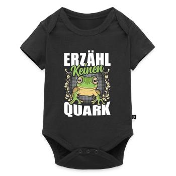 Froschkostüm Karneval ERZÄHL KEINEN QUARK Lustig - Baby Premium Kurzarmbody - Schwarz - Vorne