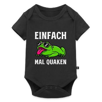 Karneval Party EINFACH MAL QUACKEN Lustiges - Baby Premium Kurzarmbody - Schwarz - Vorne
