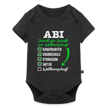 ABI SCHRITT FÜR SCHRITT ZUR WELTHERRSCHAFT - Baby Premium Kurzarmbody - Schwarz - Vorne