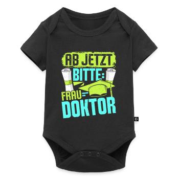 Doktorarbeit AB JETZT BITTE FRAU DOKTOR Lustiges - Baby Premium Kurzarmbody - Schwarz - Vorne