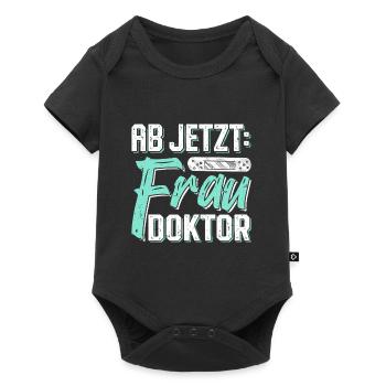 Doktorarbeit AB JETZT BITTE FRAU DOKTOR Lustiges - Baby Premium Kurzarmbody - Schwarz - Vorne