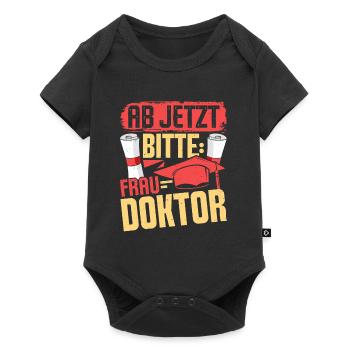 Doktorarbeit AB JETZT BITTE FRAU DOKTOR Lustiges - Baby Premium Kurzarmbody - Schwarz - Vorne
