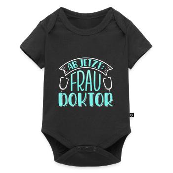 Doktorarbeit AB JETZT BITTE FRAU DOKTOR Lustiges - Baby Premium Kurzarmbody - Schwarz - Vorne