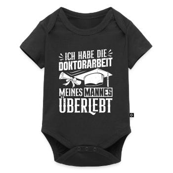 Ehefrau HAB DOKTORARBEIT MEINES MANNES ÜBERLEBT - Baby Premium Kurzarmbody - Schwarz - Vorne