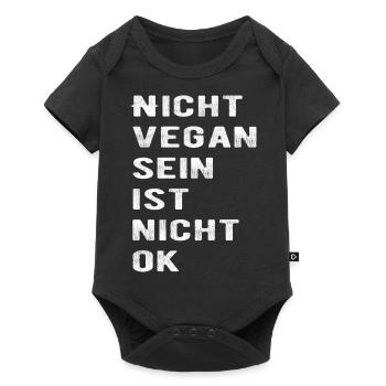 NICHT VEGAN SEIN IST NICHT OK - Baby Premium Kurzarmbody - Schwarz - Vorne