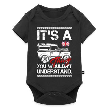 Its A Thing You Wouldn't Understand - Baby Premium short-sleeve bodysuit - black - Front