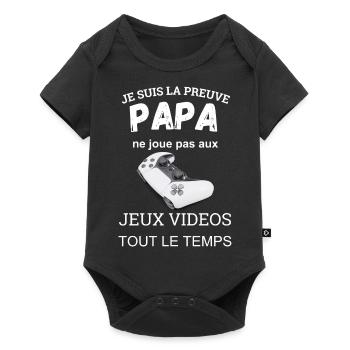 Je suis la preuve que papa ne joue pas - Body à manches courtes Premium Bébé - noir - Devant