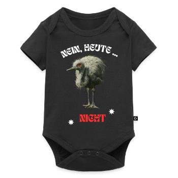 Nein heute nicht cooler Spruch Strauss Vogel Neu - Baby Premium Kurzarmbody - Schwarz - Vorne