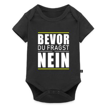 Bevor du fragst nein - Baby Premium Kurzarmbody - Schwarz - Vorne