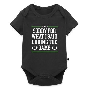 Entschuldigung Für Das, Was Ich Gesagt - Baby Premium Kurzarmbody - Schwarz - Vorne