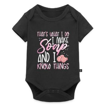 I make soap and I know things - Baby Premium short-sleeve bodysuit - black - Front