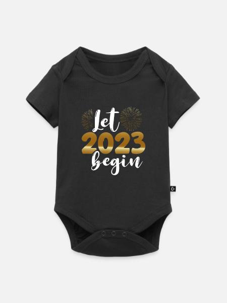 Lasst 2023 Beginnen - Baby Premium Kurzarmbody - Schwarz