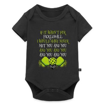 Si ce n’était pas pour le pickleball - Body à manches courtes Premium Bébé - noir - Devant
