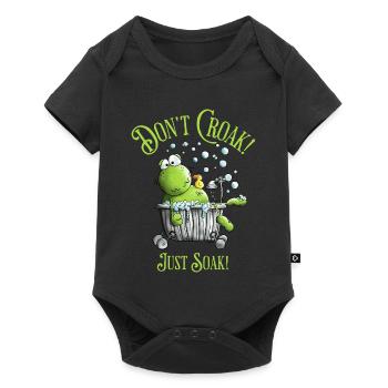 Don't Croak. Just Soak. Wellness Frosch Badewanne - Baby Premium Kurzarmbody - Schwarz - Vorne