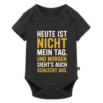 Heute Ist Nicht Mein Tag Spruch - Baby Premium Kurzarmbody - Schwarz - Vorne