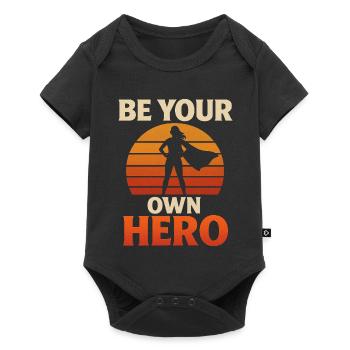 Be Your Own Hero – Stylish Empowerment Statemen - Baby Premium short-sleeve bodysuit - black - Front