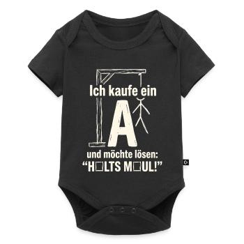 Galgenmännchen: Ich kaufe ein A - Halts Maul - Baby Premium Kurzarmbody - Schwarz - Vorne