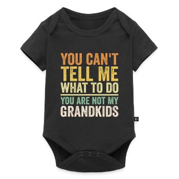 You are not my grandkids - Body à manches courtes Premium Bébé - noir - Devant